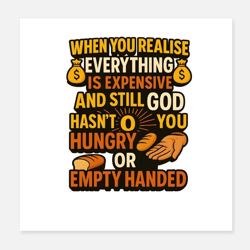 Réalisation coûteuse : foi chrétienne affamée Poster 20 x 20 cm