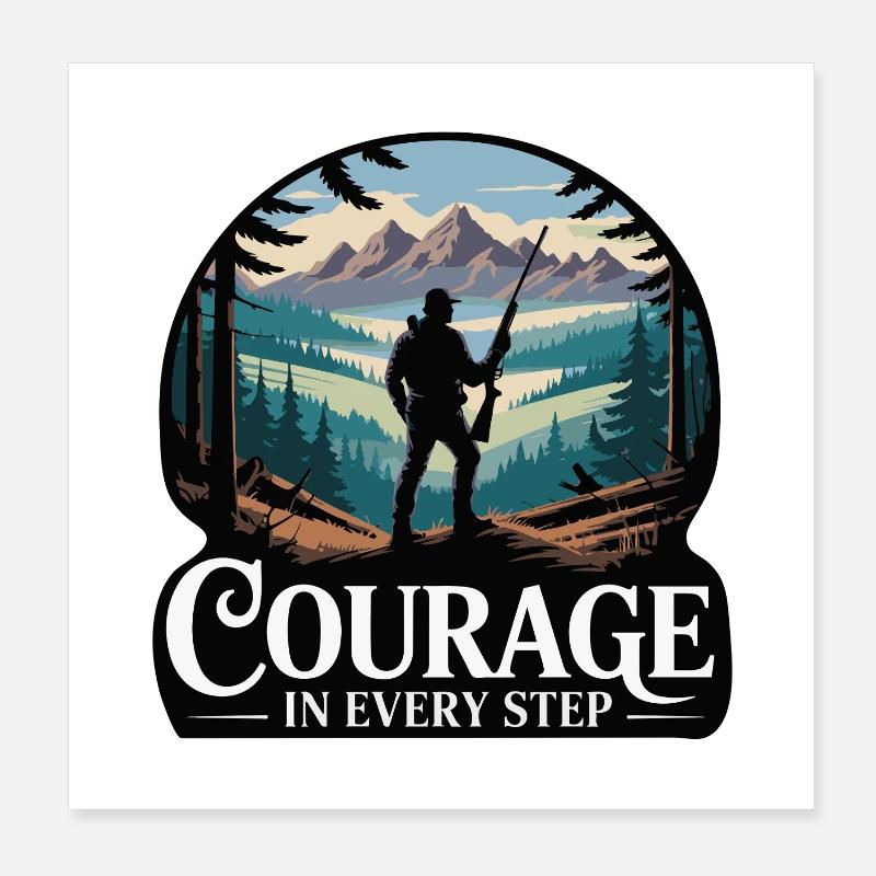 Le courage à chaque Step Mountain Scout Poster 20 x 20 cm