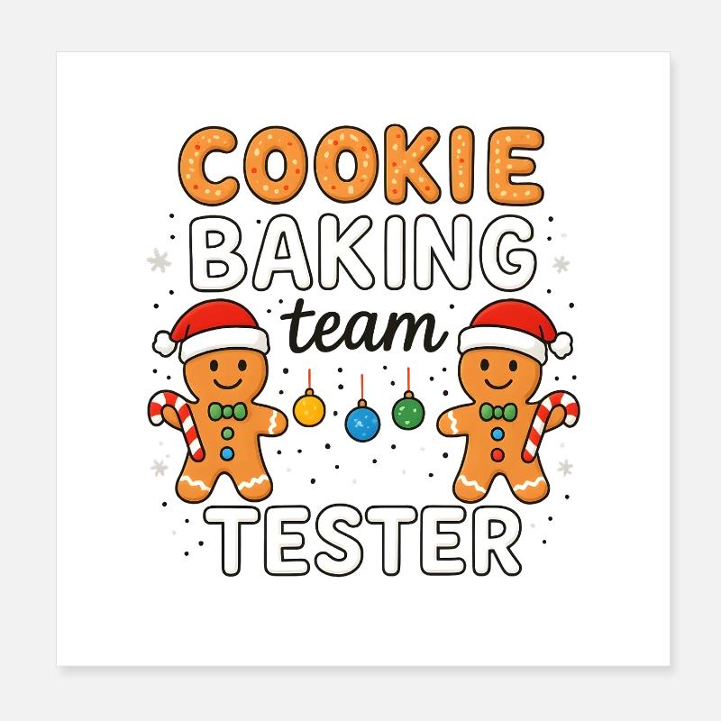 Testeur de l’équipe de Cuisson de Cookies - Drôle de design de Noël Poster 20 x 20 cm