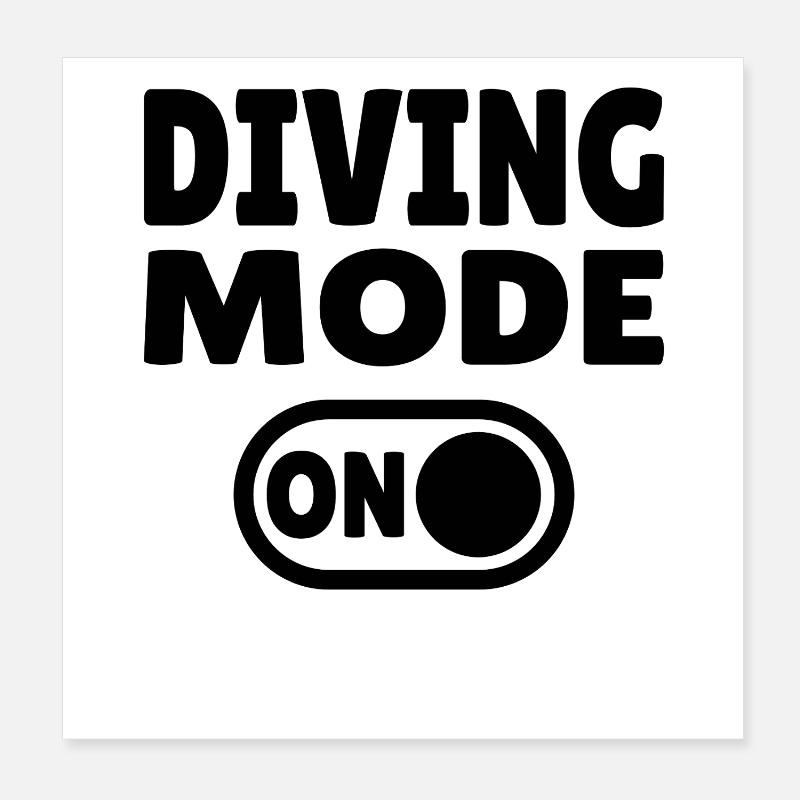 Mode plongée activé – Tauchen Poster 20 x 20 cm