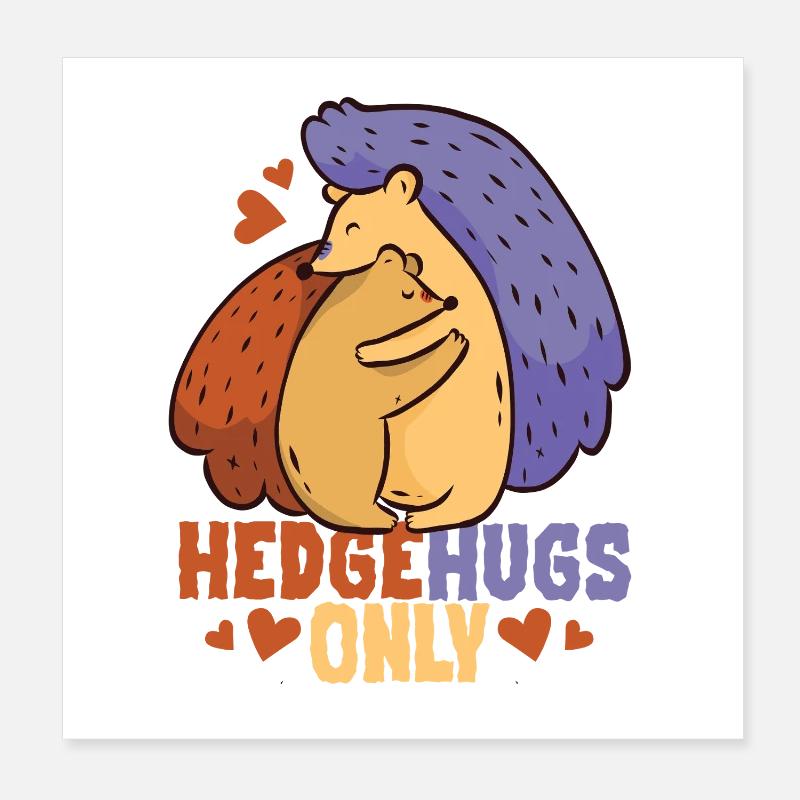 Igel Tag Hedgehog Day Hedgehugs Only Poster 20x20 cm