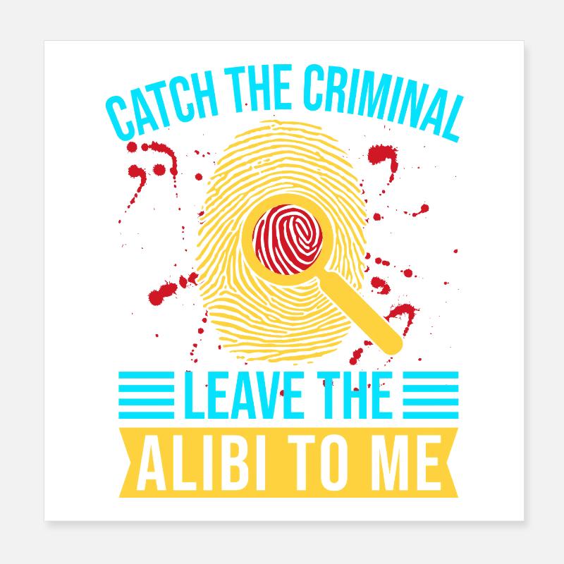 Forensic Science Major Catch The Criminal Poster 20x20 cm