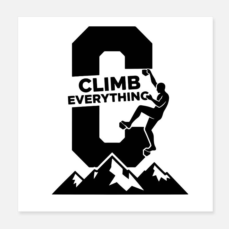 Aventure d’escalade Climb Everything Poster 20 x 20 cm