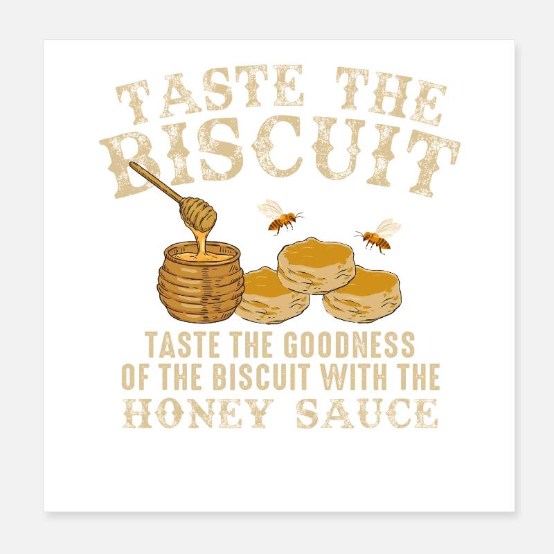 Probieren Sie den Biscuit: Honigdrupf Poster 20x20 cm