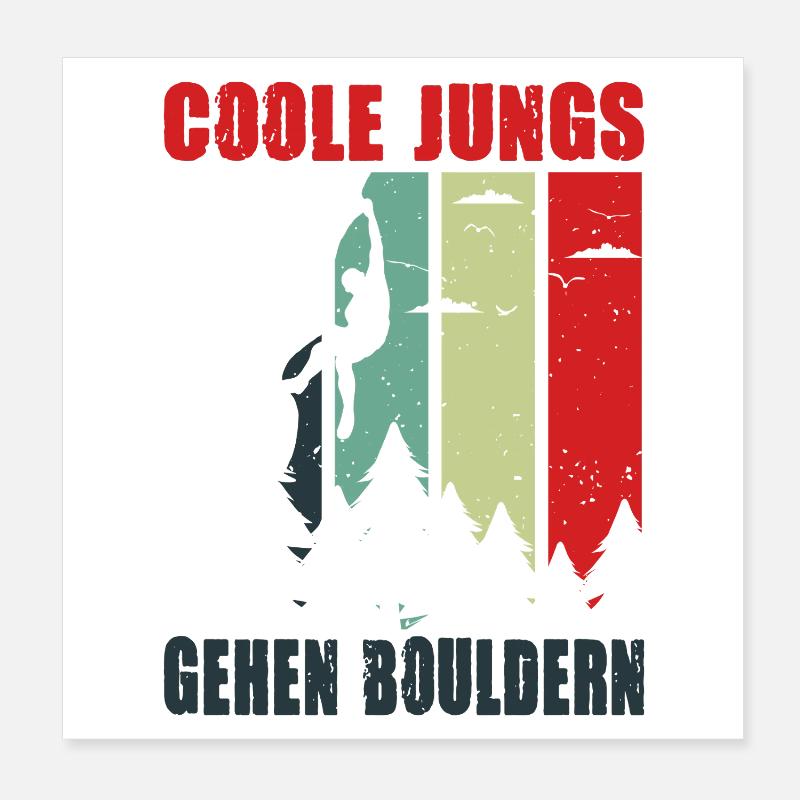 Bouldern Geschenke Klettern Kletterer Boulderer Poster 20x20 cm