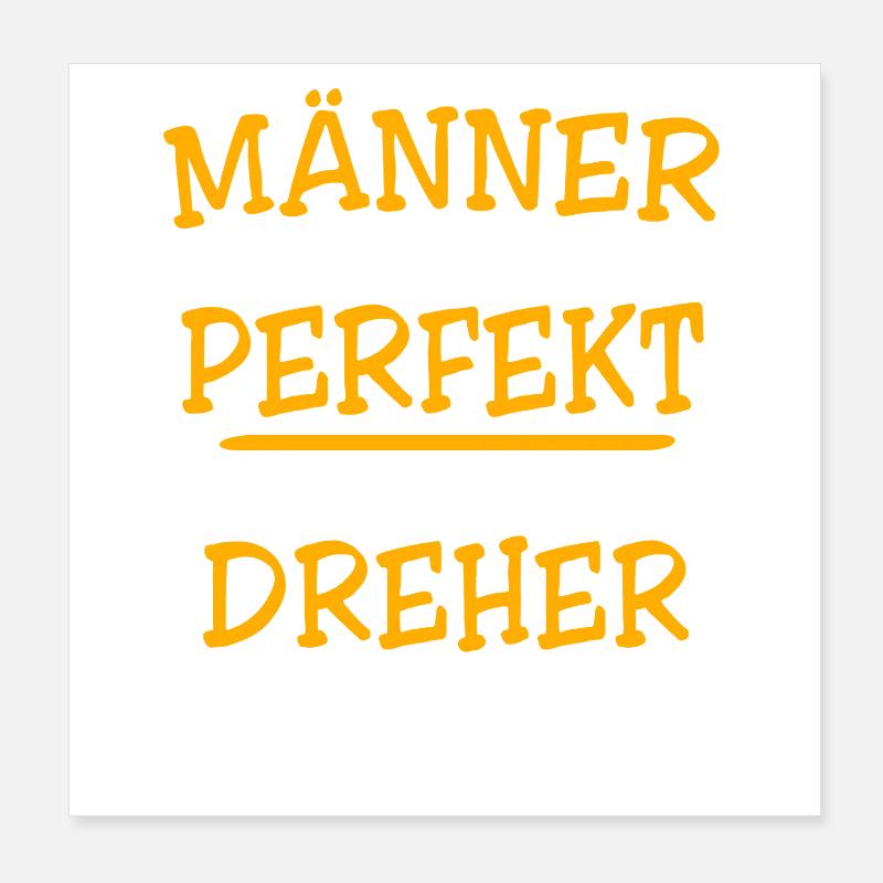Dreher Sprüche Poster 20x20 cm