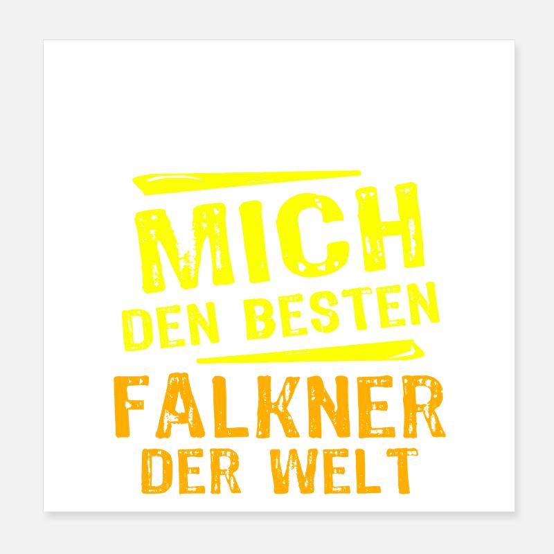 Falkner Geschenk Poster 20x20 cm