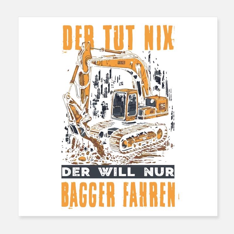 Baggerfahrer Geschenke Baggerführer Baustelle Poster 20x20 cm