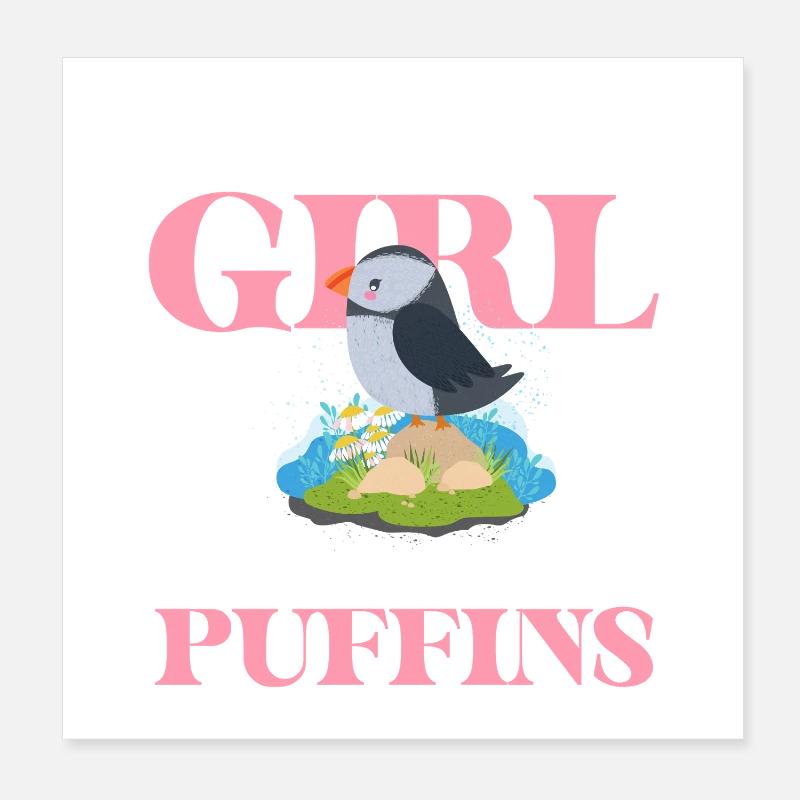 Nur ein Mädchen liebt Puffins Poster 20x20 cm