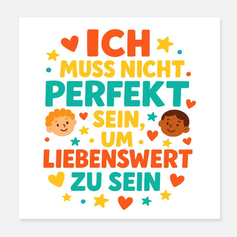 ich muss nicht perfekt sein, affirmation Poster 20x20 cm