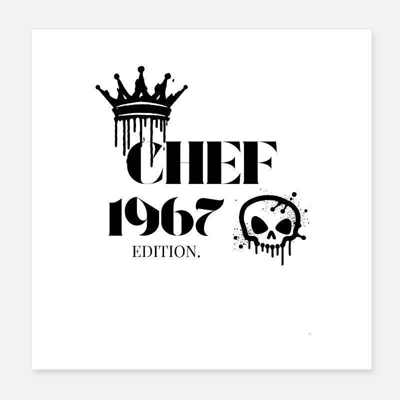 Chef Edition 1967 58 Geburtstag Spruch Poster 20x20 cm