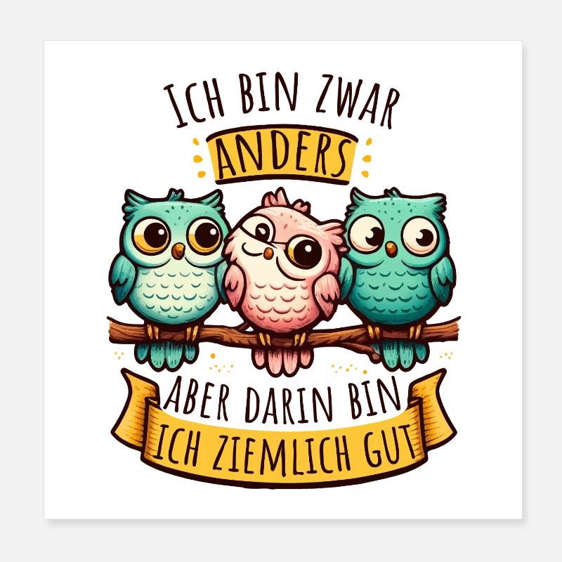 Anderssein – Eulen mit Spruch & Persönlichkeit Poster 20x20 cm