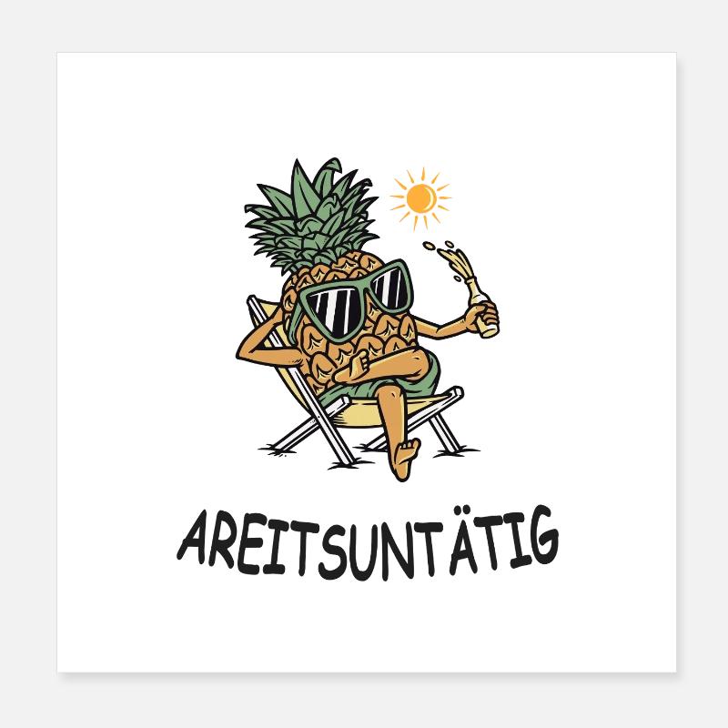 Idle – Funny pineapple in vacation mode Poster 8" x 8" (20x20 cm)