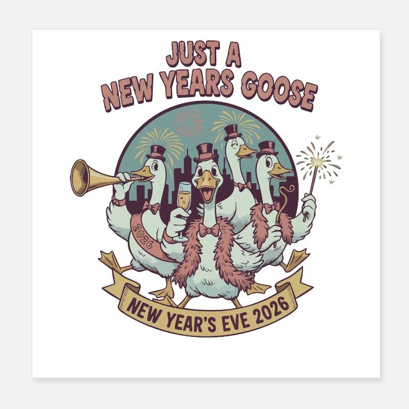 Nur eine Silvestergans Silvester 2026 Poster 20x20 cm