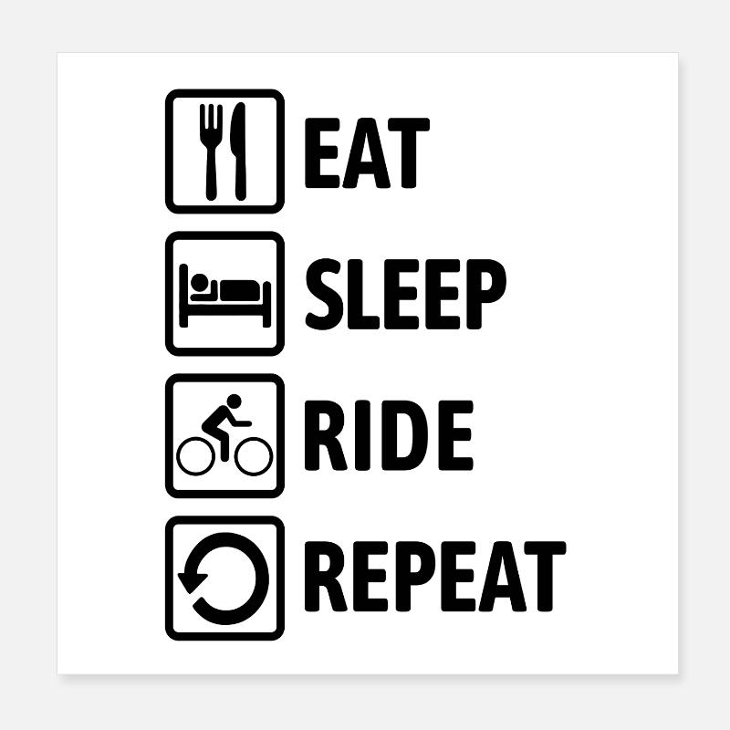 Manger Dormir Répéter - Cyclisme Poster 20 x 20 cm