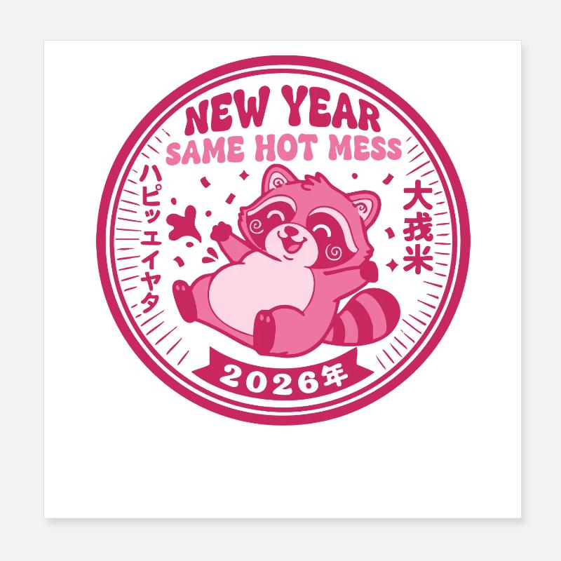 Neujahr Same Hot Mess 2026 Feier Poster 20x20 cm