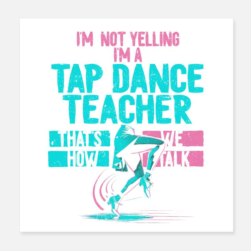 Stepptanz Stepptänzer Stepptänzerin Stepper Poster 20x20 cm