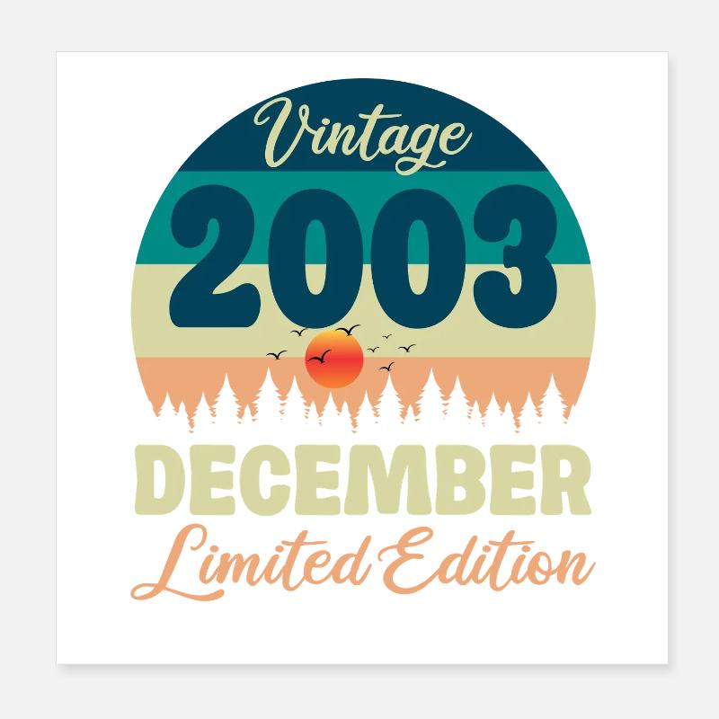 Birthday December 2003 Birthday Gift Poster 8" x 8" (20x20 cm)