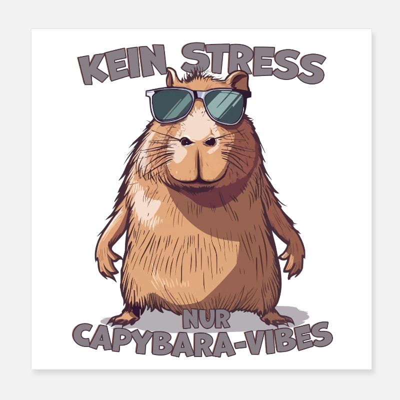 Capybara Saying No Stress Only Vibes Poster 8" x 8" (20x20 cm)