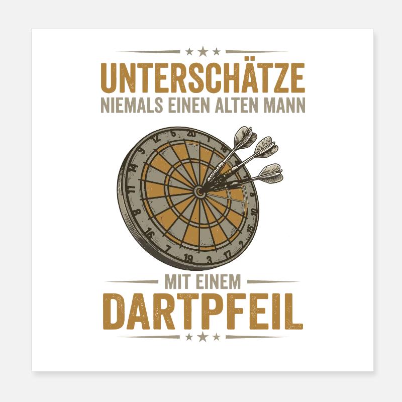 Old man with a dart – never underestimate him! Poster 8" x 8" (20x20 cm)