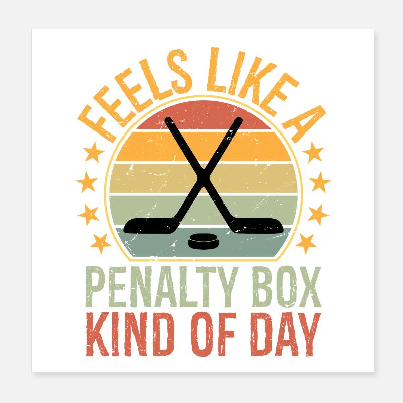 On dirait une journée de barrage de pénalité, hockey drôle Poster 20 x 20 cm