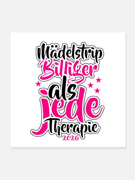 Mädelstrip 2026 Girls Trip Mädelstour Mädlstrip - Poster 20x20 cm - Weiß - Vorne