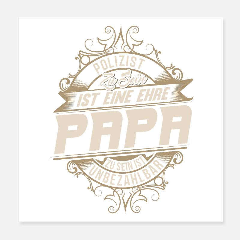 Policeman Dad Poster 8" x 8" (20x20 cm)