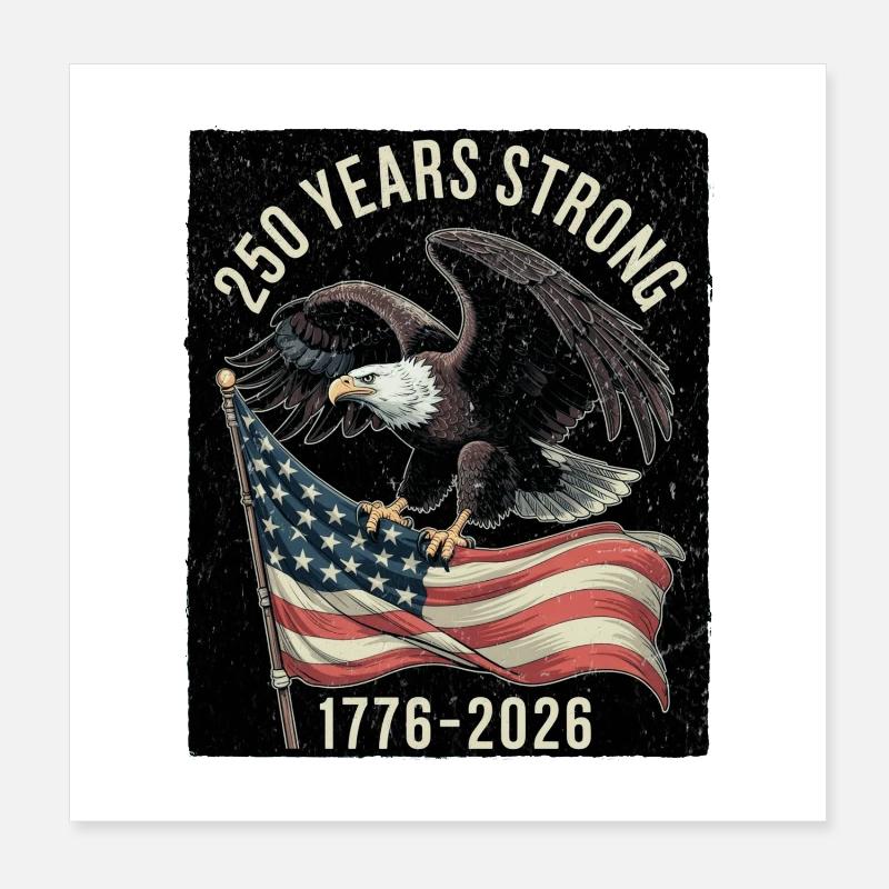 250 ans de force 1776–2026 Poster 20 x 20 cm