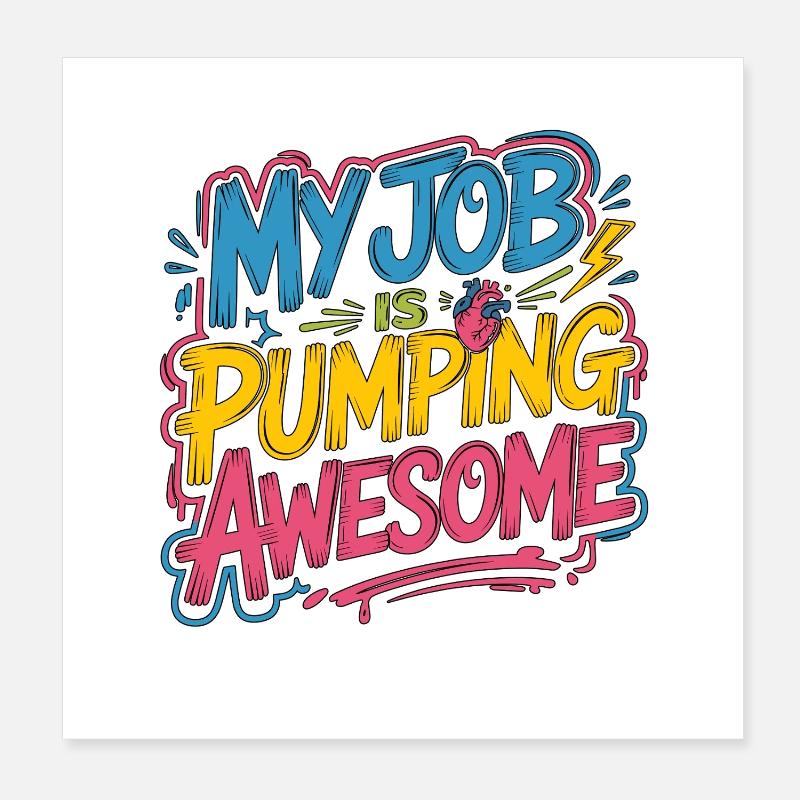 Cardiac Tech My Job Is Pumping Awesome Echo Tech Poster 8" x 8" (20x20 cm)