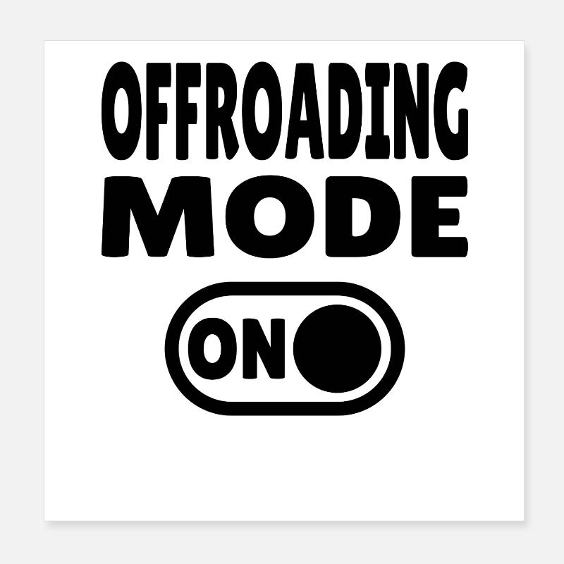 Offroading Mode ON – Off-Road Adventure Poster 8" x 8" (20x20 cm)