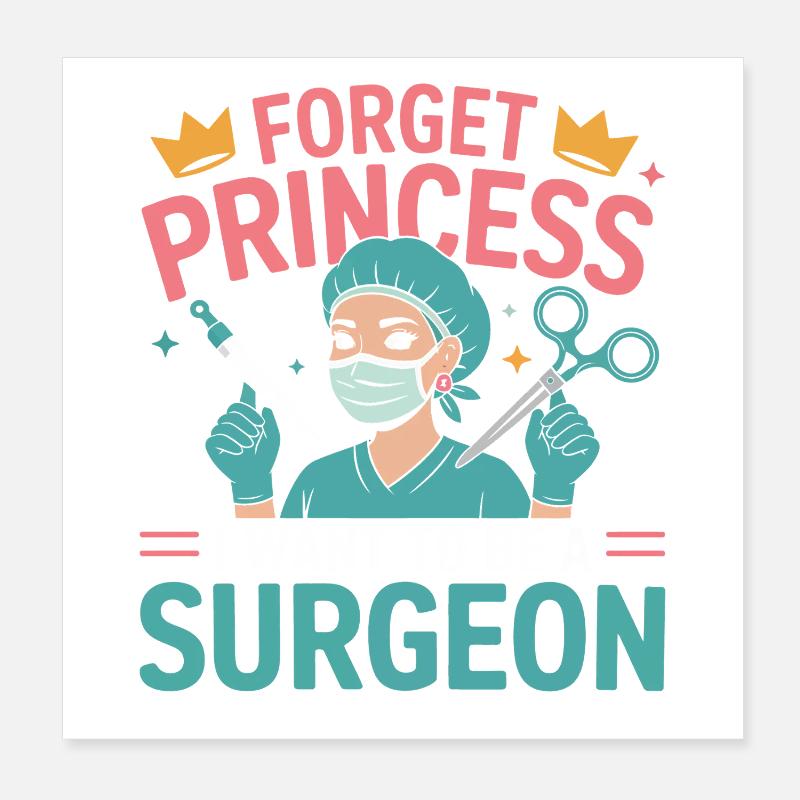 Ich will Chirurgin werden Poster 20x20 cm