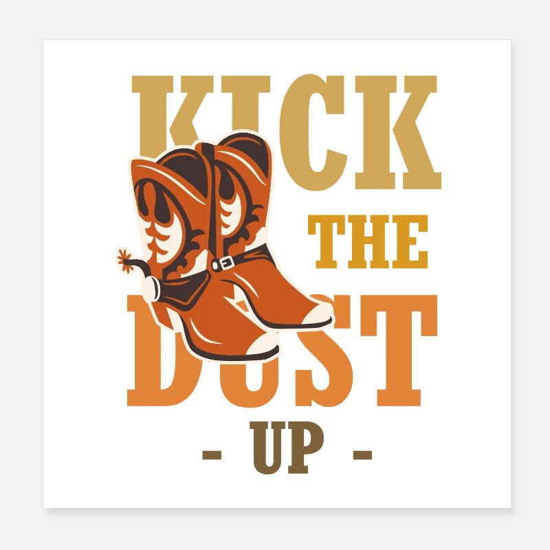 Poussière sur vos bottes – Western Boot Poster 20 x 20 cm