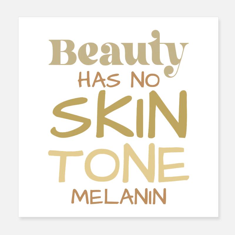 La beauté ne connaît pas de teint de peau Poster 20 x 20 cm