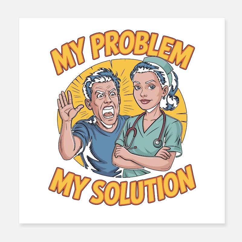 Infirmière en soins intensifs Mon problème Ma solution Pictogramme Maman Papa Poster 20 x 20 cm