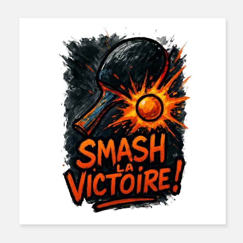 Smash the victory! Ping Pong Poster 8" x 8" (20x20 cm)