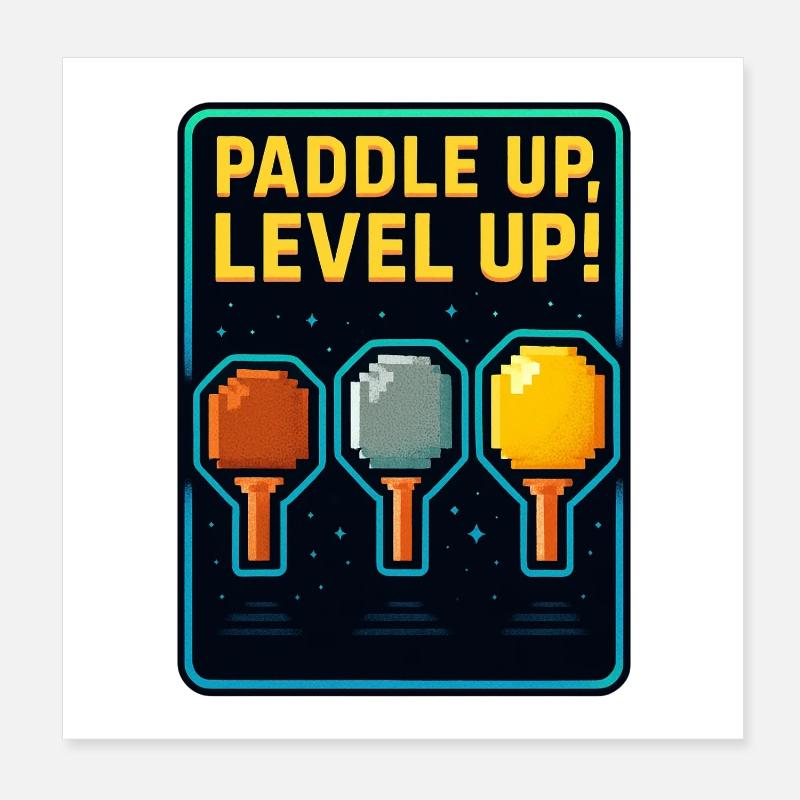 Paddle Up, Level Up Ping Pong Poster 20 x 20 cm