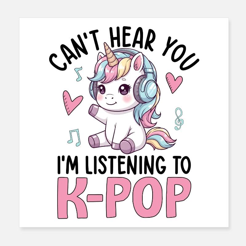 Je ne t’entends pas en écoutant de la K-Pop Poster 20 x 20 cm