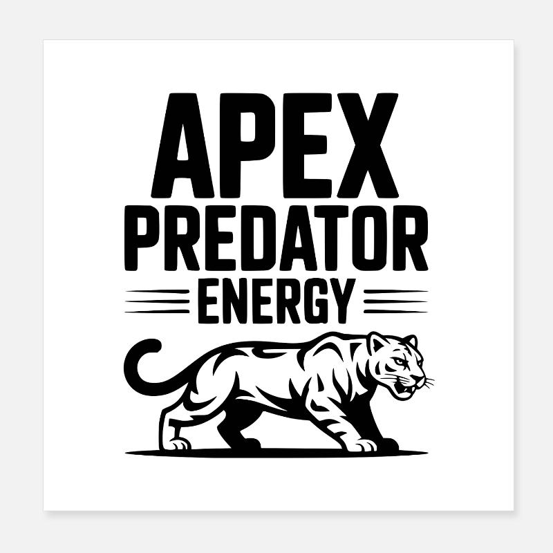 Energie des Spitzenprädators Poster 20x20 cm