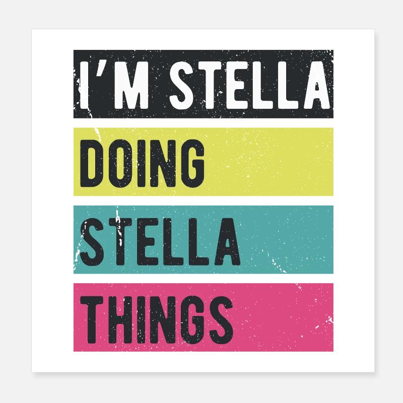 I’m Stella Doing Stella Things Retro Colors Poster 8" x 8" (20x20 cm)