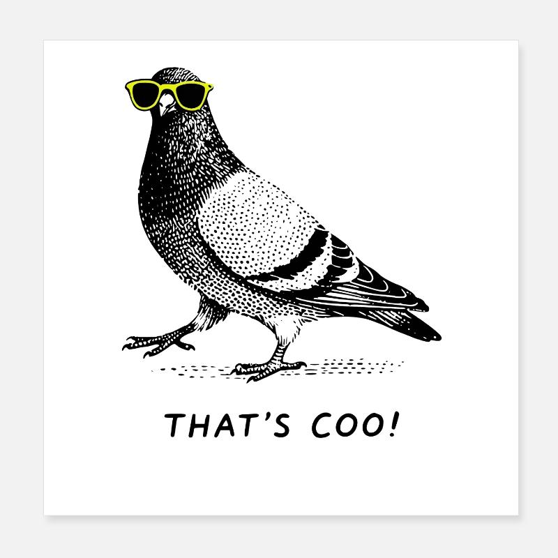 C’est Coo - Cool Pigeon Poster 20 x 20 cm