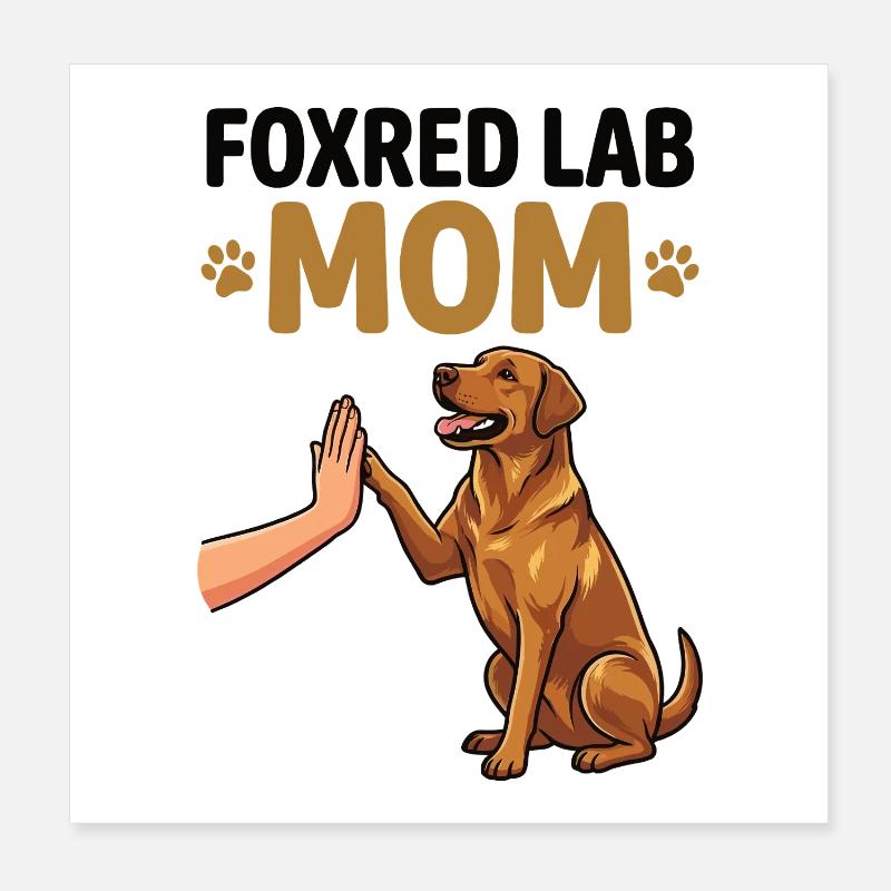 Maman labrador Fox Red – Design de chien High Five Poster 20 x 20 cm