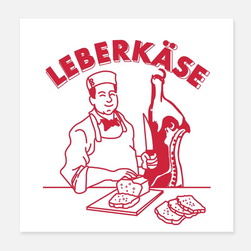 Funny butcher Leberkäse Bavarian kebab Poster 8" x 8" (20x20 cm)