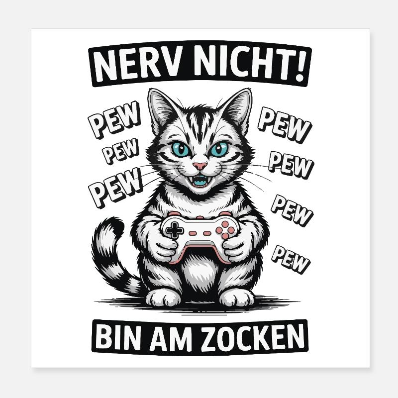 Nerve Not I'm Gambling Gamer Cat Design Poster 8" x 8" (20x20 cm)