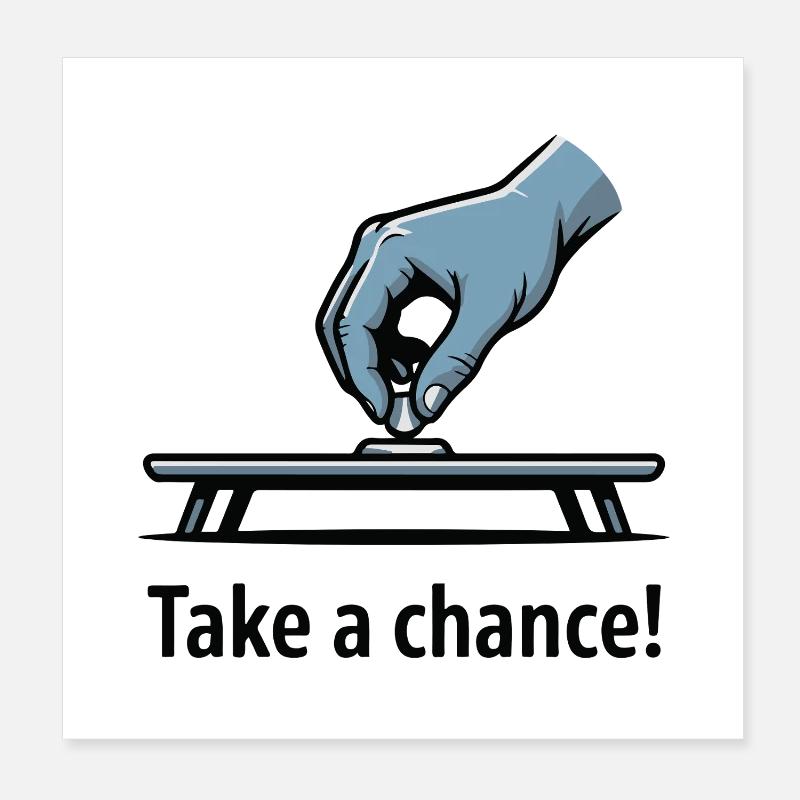 Take a Chance Hand Graphic Poster 20x20 cm