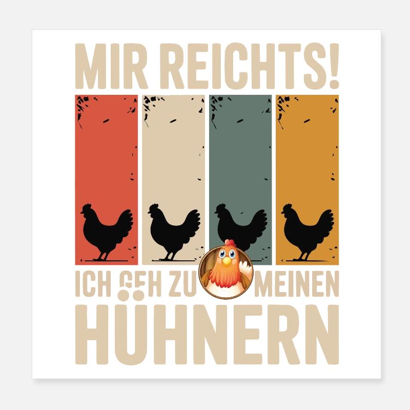 I've had enough - I'm going to my chickens Poster 8" x 8" (20x20 cm)