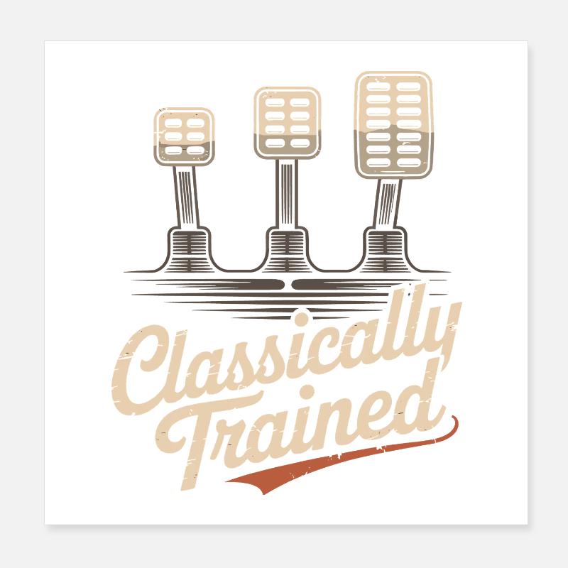 Classically Trained Petrolhead KFZ Mechaniker Poster 20x20 cm
