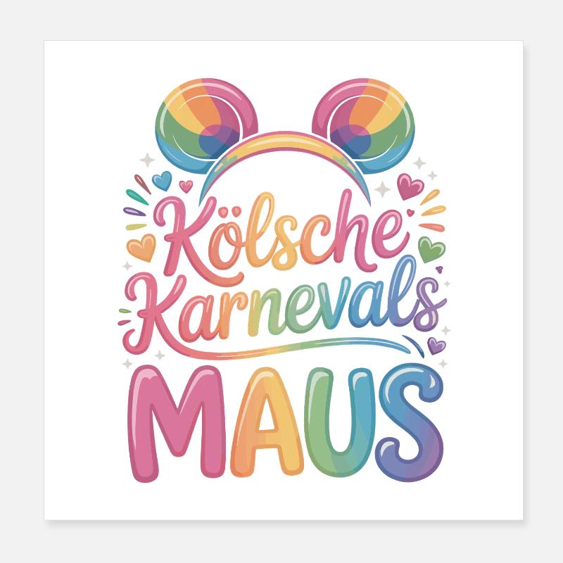 Kölsche Karnevalsmaus Karneval Köln Kölner Maus Poster 20x20 cm