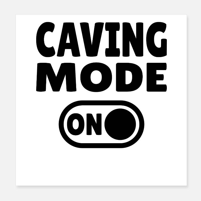 Caving Mode ON – Höhlenabenteuer im Dunkeln Poster 20x20 cm