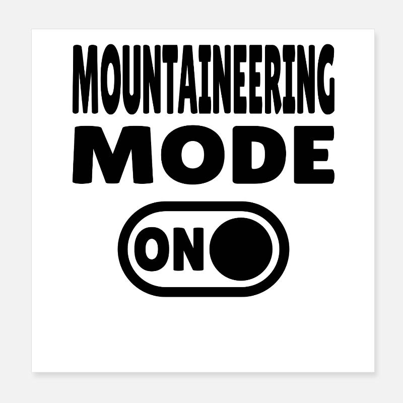 Mode alpinisme ACTIVÉ – Sommet en vue Poster 20 x 20 cm