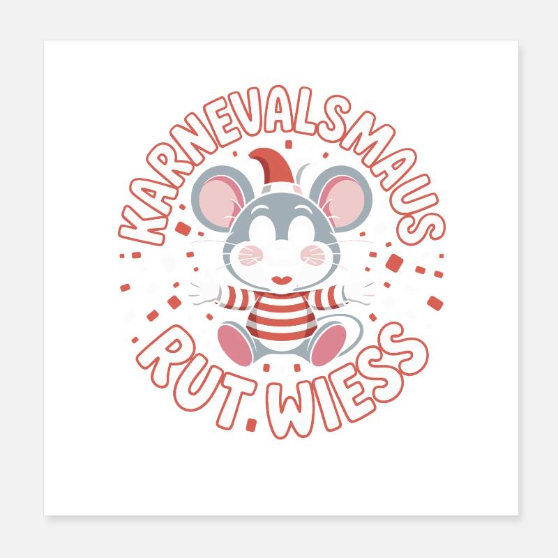 Karnevalsmaus Rut Wiess Köln Kölner Karneval Maus Poster 20x20 cm